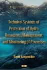Image for Technical systems of protection of hydro resources, management and monitoring of processes