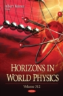 Image for Horizons in World Physics. Volume 312