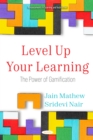 Image for Level up your learning: the power of gamification