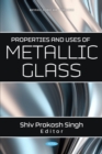 Image for Properties and Uses of Metallic Glass