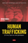 Image for Human Trafficking: Victims, Services and Awareness