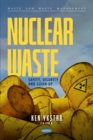 Image for Nuclear Waste: Safety, Security and Clean-Up