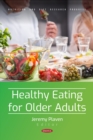 Image for Healthy Eating for Older Adults