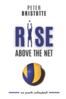 Image for Rise above the net