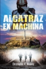 Image for Alcatraz Ex Machina