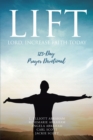 Image for LIFT: Lord Increase Faith Today: 125-Day Prayer Devotional