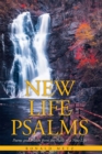 Image for New Life Psalms: Poems and Praises from the Trails of a New Life