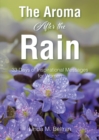 Image for Aroma After the Rain: 33 Days of Inspirational Messages for Women