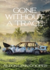 Image for Gone Without a Trace: A Samuel Garcia Private Eye Mystery
