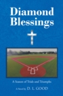 Image for Diamond Blessings : A Season Of Trials and Triumphs: A Season Of Trials and Triumphs