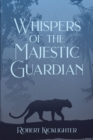 Image for Whispers of the Majestic Guardian