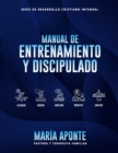 Image for Manual de Entrenamiento Y Discipulado