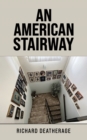 Image for An American stairway