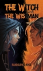 Image for The Witch and The Wiseman