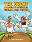 Image for The Great Thanksgiving Adventure of Thelma and Louise