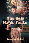 Image for Ugly Magic Pants