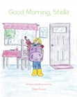 Image for Good Morning, Stella
