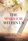 Image for Warrior Within Us