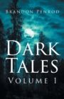Image for Dark Tales : Volume 1: Volume 1