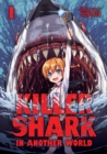 Image for Killer Shark in Another World Vol. 1
