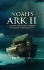 Image for Noah&#39;s Ark II: A Story of the Destruction and Rebirth of the Human Race (A Terrifying Science Fiction Novel)