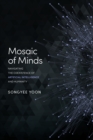 Image for Mosaic of Minds: Navigating the Coexistence of Artificial Intelligence and Humanity