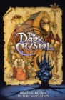 Image for Jim Henson&#39;s The Dark Crystal Original Motion Picture Adaptation