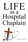 Image for Life as a Hospital Chaplain