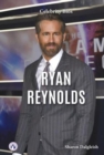 Image for Celebrity Bios: Ryan Reynolds