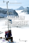 Image for Extreme Scientists: Mountain Researchers