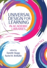 Image for Universal Design for Learning in Academic Libraries