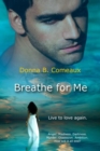 Image for Breathe for Me