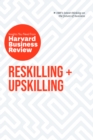 Image for Reskilling and Upskilling: The Insights You Need from Harvard Business Review