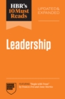 Image for HBR&#39;s 10 Must Reads on Leadership, Updated and Expanded (featuring &quot;Begin with Trust&quot; by Frances X. Frei and Anne Morriss)