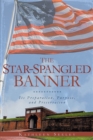 Image for Star-Spangled Banner: Its Preparation, Purpose, and Preservation