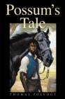 Image for Possum's Tale