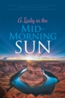 Image for Lady in the Mid-Morning Sun