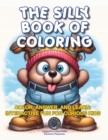 Image for The Silly Book of Coloring