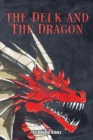 Image for Delk and The Dragon