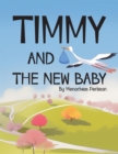 Image for Timmy and the New Baby