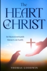 Image for Heart of Christ: In Heaven towards Sinners on Earth