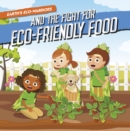 Image for Earth&#39;s Eco-Warriors and the Fight for Eco-Friendly Food