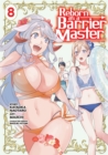 Image for Reborn as a Barrier Master (Manga) Vol. 8