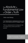 Image for Absolute and Fundamental Law  of Order and Truth: Order versus Entropy