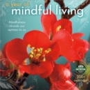 Image for A Year of Mindful Living 2024 Calendar : Mindfulness Reveals Our Options to Us