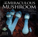 Image for The Miraculous Mushroom 2024 Calendar