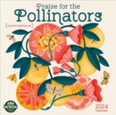 Image for Praise for the Pollinators 2024 Calendar : Nature&#39;S Superheroes