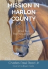 Image for Mission in Harlon County : Book Two The Pursuers Series