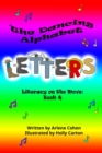Image for The Dancing Alphabet Letters : Literacy on the Move: Book 4