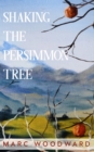 Image for Shaking the Persimmon Tree